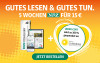 Text: GUTES LESEN & GUTES TUN. 5 WOCHEN NRZ FÜR 15 €. JEDER CENT WIRD ZU 100% GESPENDET AN AKTION LICHTBLICKE