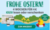 Frohe Ostern! 4 Wochen Ihre Zeitung für 4 € lesen oder verschenken, inkl. Quietscheente für die 44 schnellsten