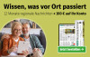 Text: Wissen, was vor Ort passiert. 12 Monate regionale Nachrichten + 100 € auf Ihr Konto. Jetzt bestellen